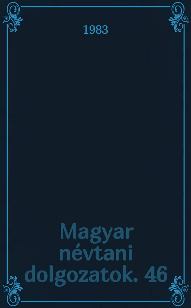 Magyar névtani dolgozatok. 46 : Nyáregyháza helynevei