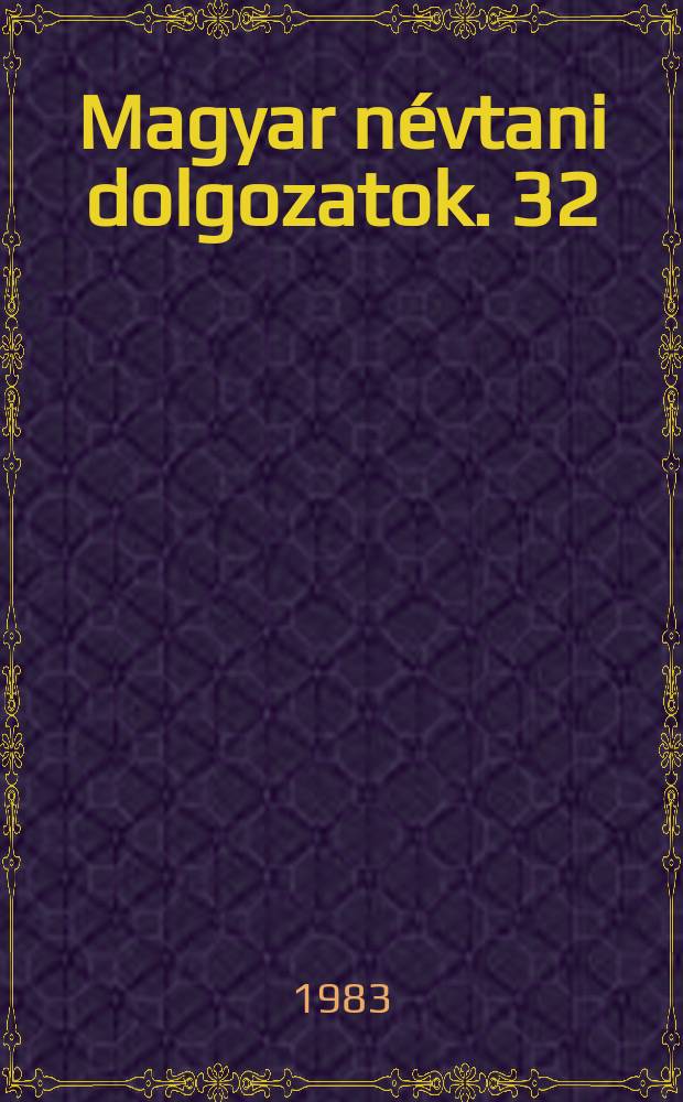 Magyar névtani dolgozatok. 32 : Ónfalva (Onyest) helynevei