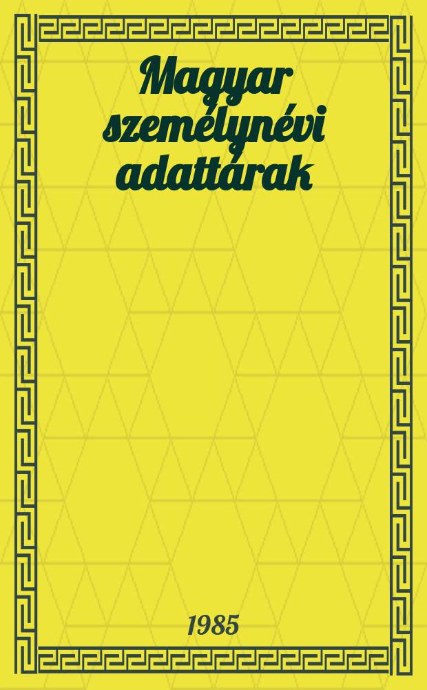 Magyar személynévi adattárak : Kiadja az ELTE Magyar nyelvészeti tanszékcsoport Névkutató munkaközössége. 67 : Polgár ragadványnevei