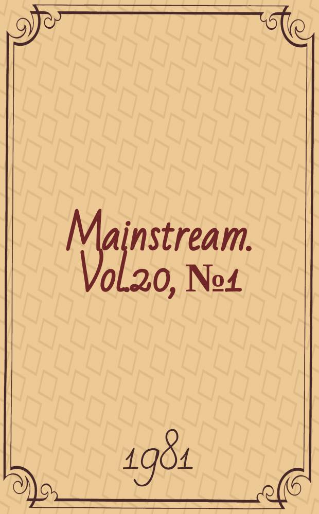 Mainstream. Vol.20, №1/5 : Annual 19