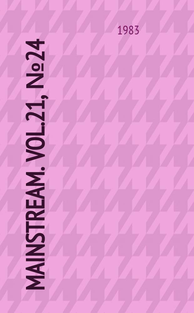 Mainstream. Vol.21, №24