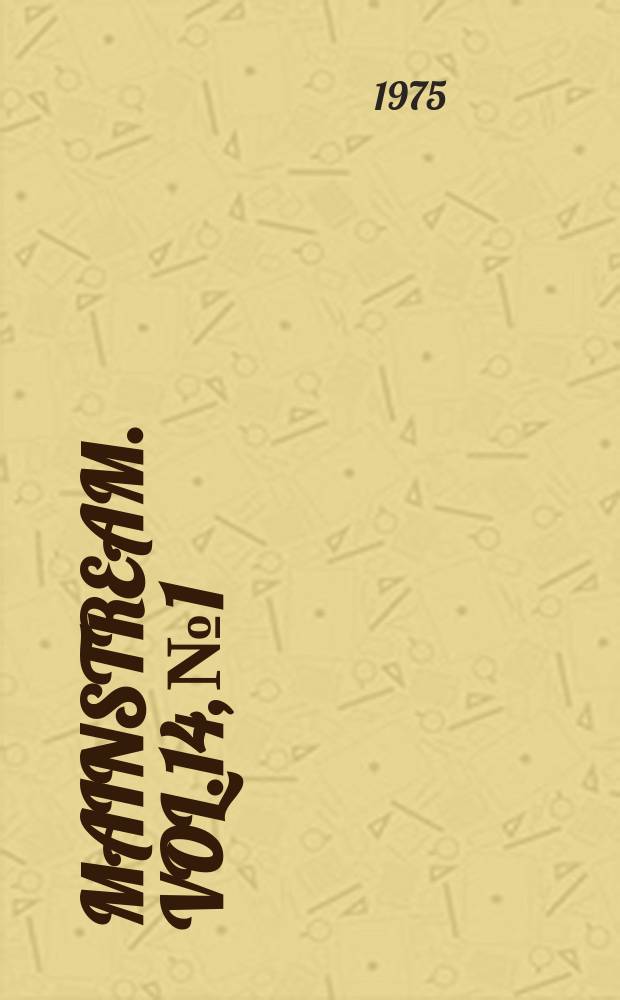 Mainstream. Vol.14, №1/5 : 13 Annual number