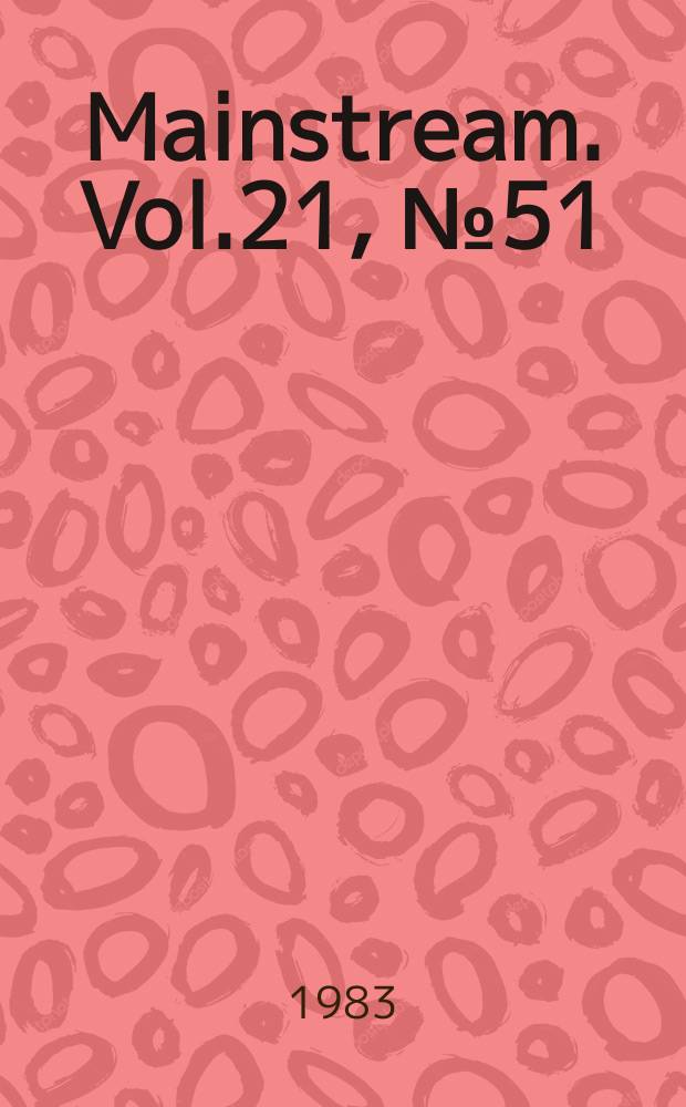 Mainstream. Vol.21, №51