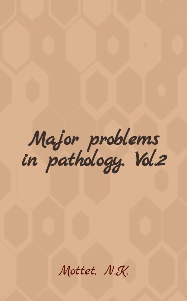 Major problems in pathology. Vol.2 : Histopathology spectrum of regional enteritis