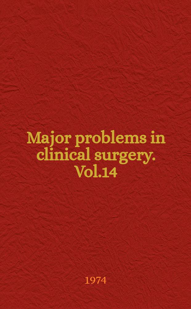 Major problems in clinical surgery. Vol.14 : Portal hypertension