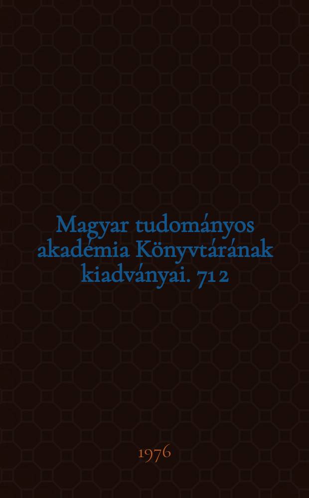 Magyar tudományos akadémia Könyvtárának kiadványai. 71[2] : Mikoviny Sámuel megyei térképei