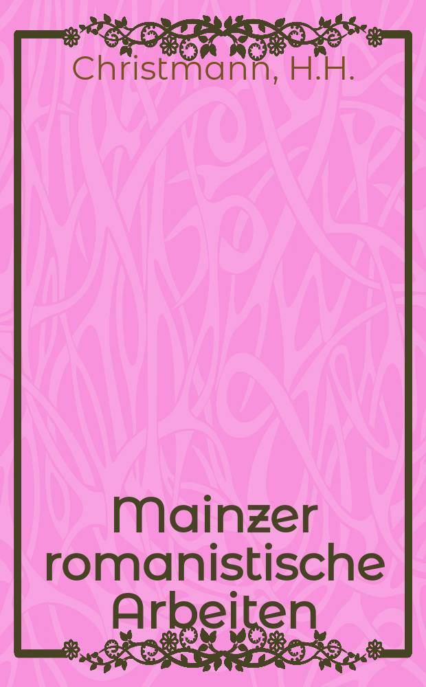 Mainzer romanistische Arbeiten : Hrsg. vom Romanischen Seminar der Johannes Gutenberg Universität. Bd.3 : Lateinisch "calero" in den romanischen Sprachen