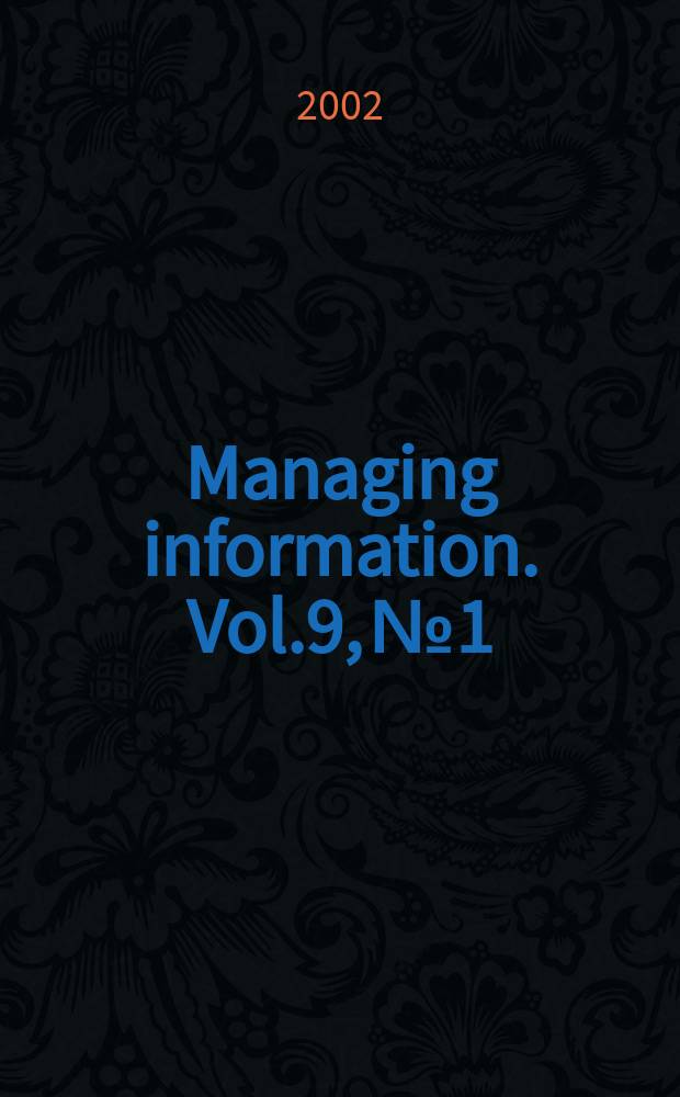 Managing information. Vol.9, №1