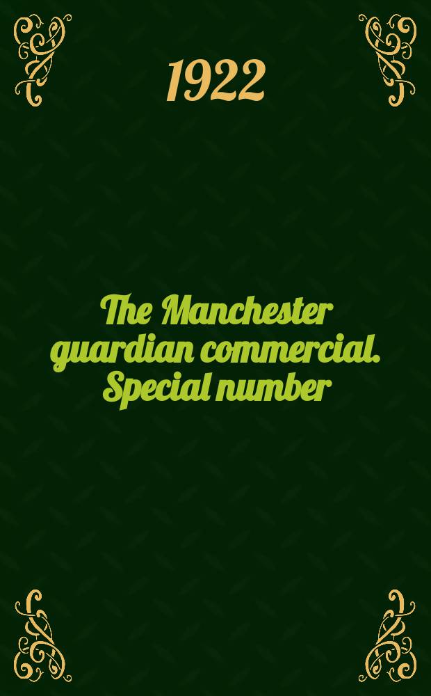 The Manchester guardian commercial. Special number