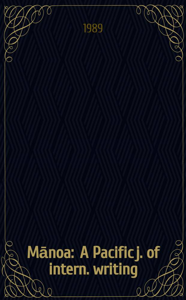 Mānoa : A Pacific j. of intern. writing