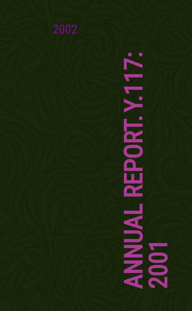 Annual report. Y.117 : 2001