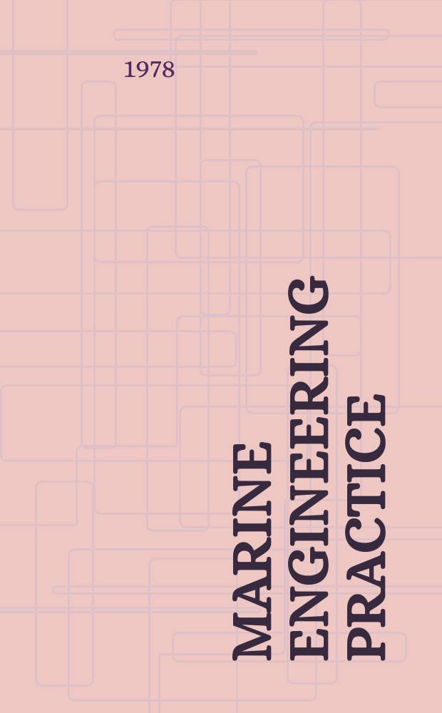 Marine engineering practice