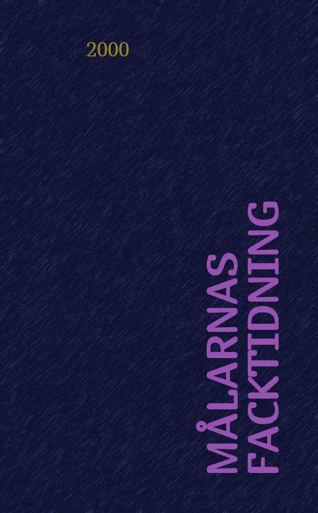 Målarnas facktidning : Sveriges äldsta fackförbundstidning. 2000, №9/10