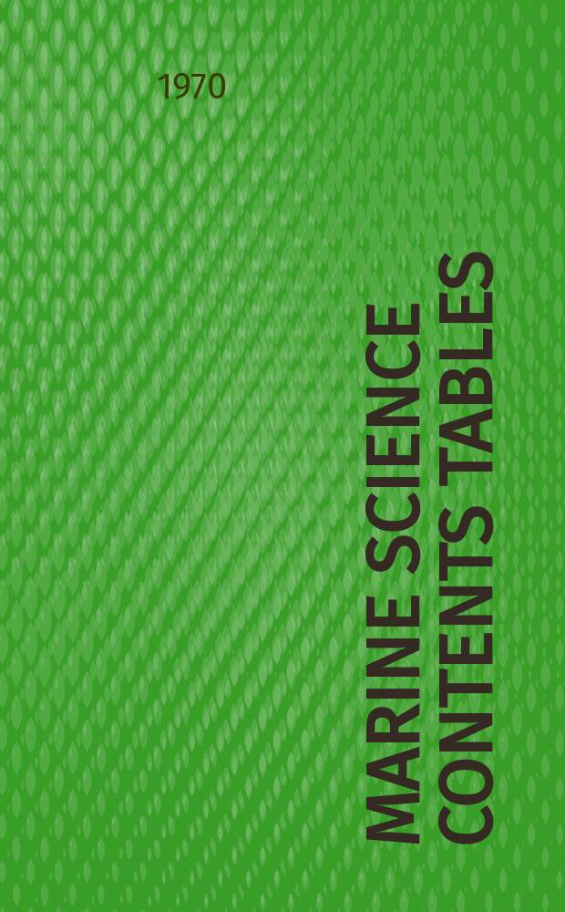 Marine science contents tables : A monthly periodical reproducing the tables of contents of core journals in marine sciences : A joint service of FAO Fishery resources div. and UNESCO office of oceanography