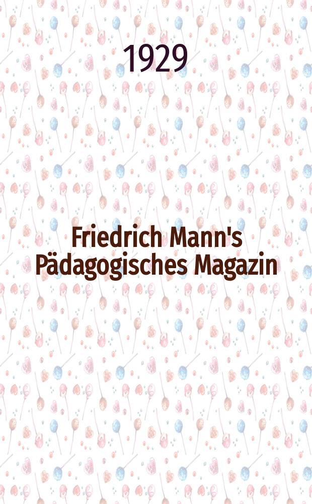 Friedrich Mann's Pädagogisches Magazin : Abhandlungen vom Gebiete der Pädagogik und ihrer Hilfswissenschaften. H.1245 : Die Kinderkolonie Meikirch