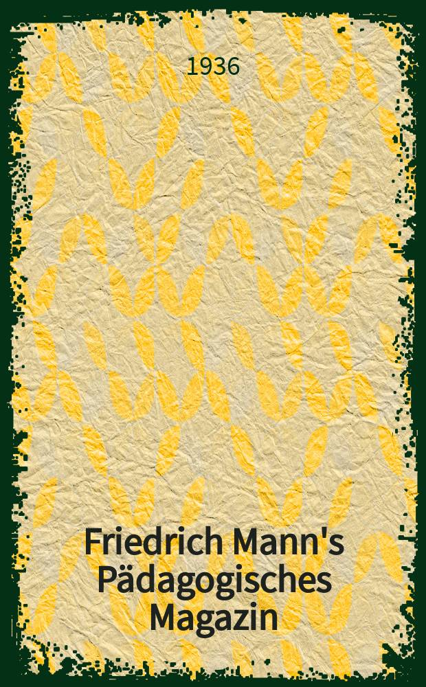 Friedrich Mann's Pädagogisches Magazin : Abhandlungen vom Gebiete der Pädagogik und ihrer Hilfswissenschaften. H.1429 : Der Sinn der Olympischen Spiele