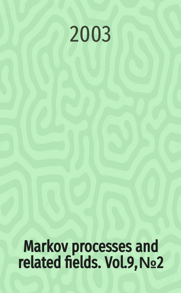 Markov processes and related fields. Vol.9, №2