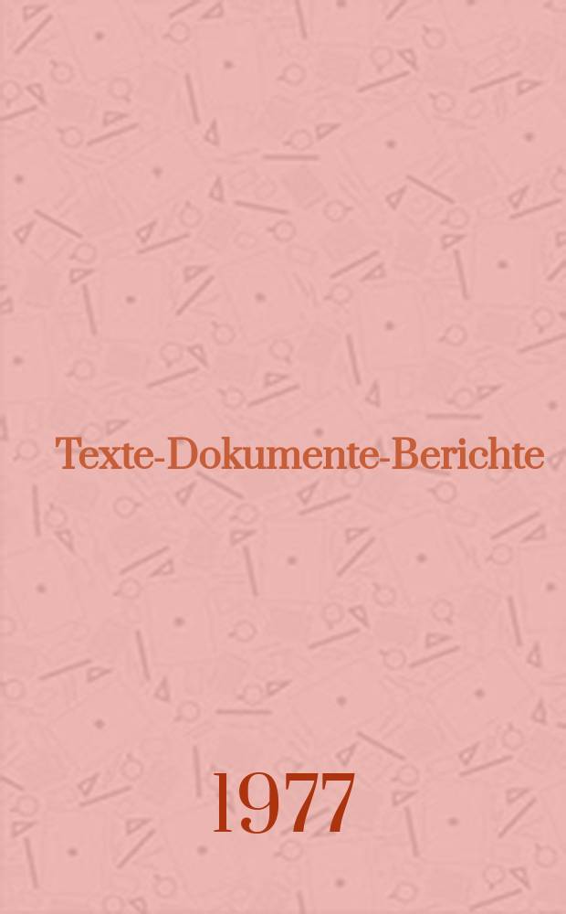 Texte-Dokumente-Berichte : Zum Bildungswesen ausgewählter Industriestaaten. 6 : Kommentierte Bibliographie zum Bildungswesen in England, Frankreich, Italien, Schweden, USA