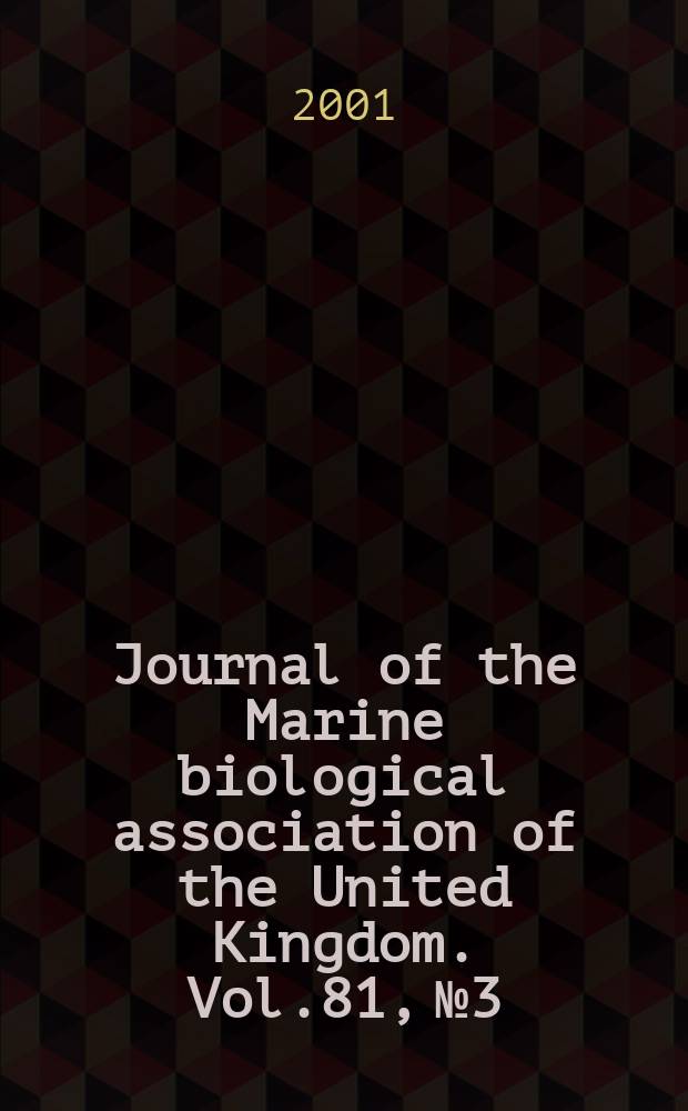Journal of the Marine biological association of the United Kingdom. Vol.81, №3