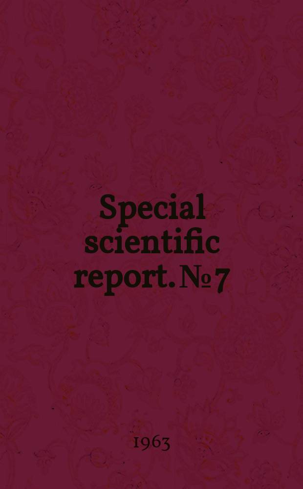 Special scientific report. №7 : Review of recent progress in departmental marine research