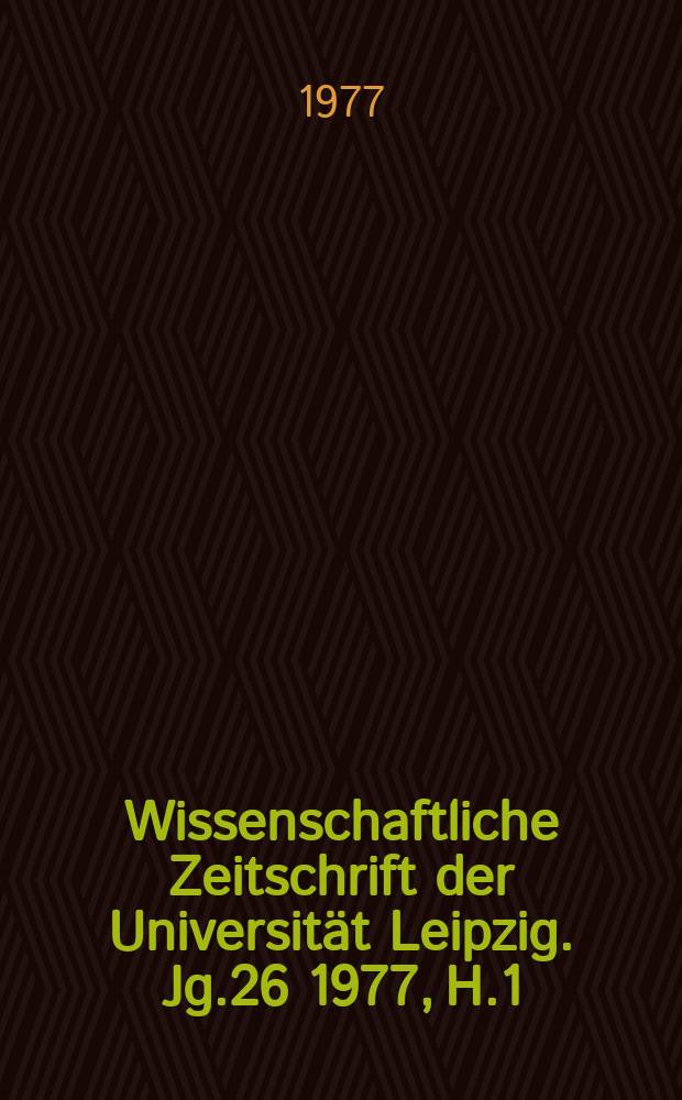 Wissenschaftliche Zeitschrift der Universität Leipzig. Jg.26 1977, H.1 : Baruch Spinosa (1632-1677)