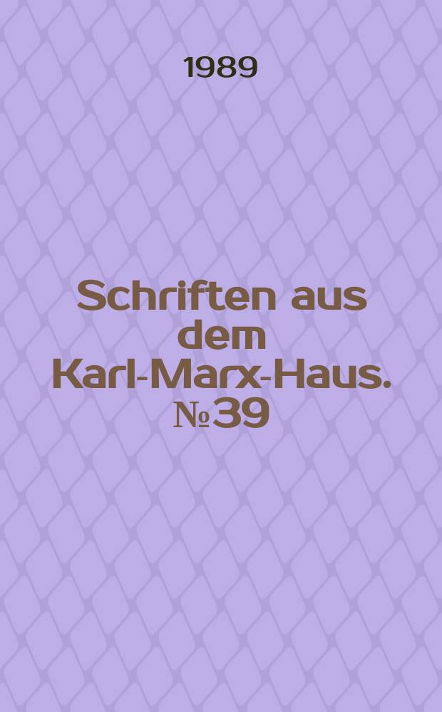 Schriften aus dem Karl-Marx-Haus. №39(1) : Communisme