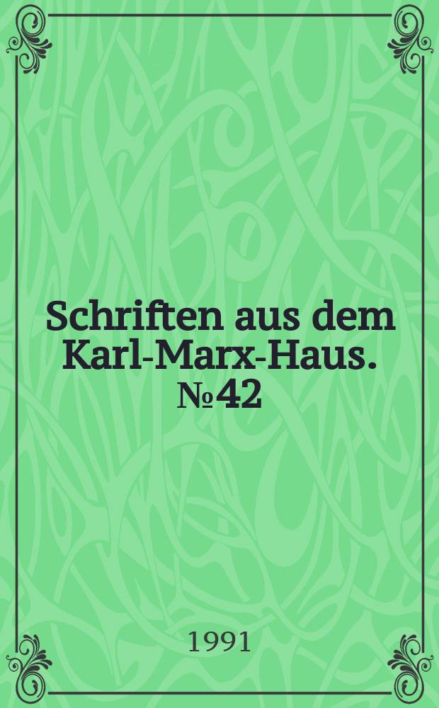 Schriften aus dem Karl-Marx-Haus. №42 : Die Herkunft des Friedrich Engels