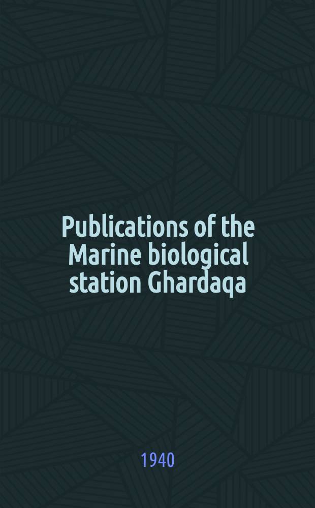Publications of the Marine biological station Ghardaqa (Red Sea). №2 : The species of the genus Acabaria in the Red Sea. Gorgonaria aus dem Roten Meere. Studies on the Xeniidae of the Red Sea