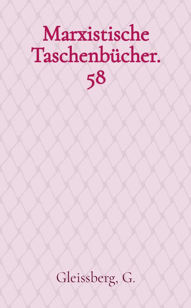 Marxistische Taschenbücher. 58 : SPD und Gesellschaftssystem