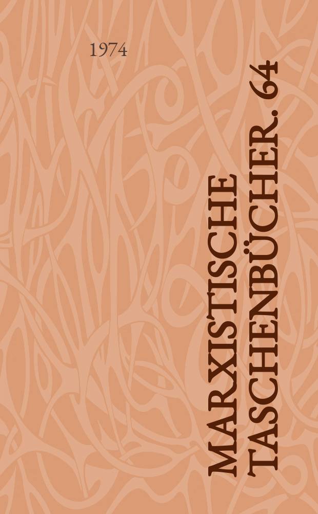 Marxistische Taschenbücher. 64 : Arbeiterklasse und EWG