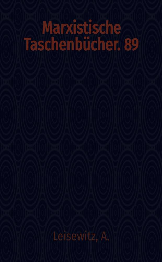 Marxistische Taschenbücher. 89 : Klassen in der Bundesrepublik Deutschland