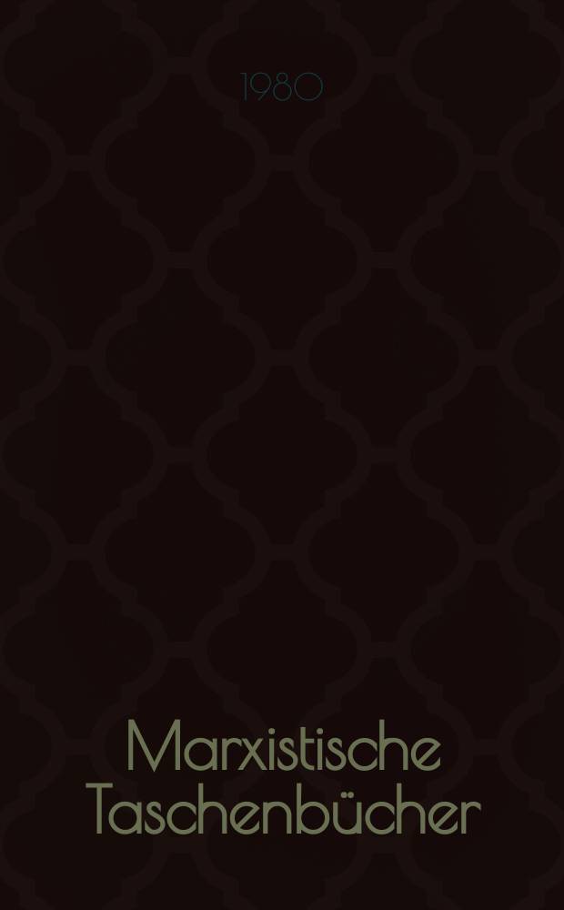 Marxistische Taschenb&uuml;cher : Arbeiterbewegung und Freiheit