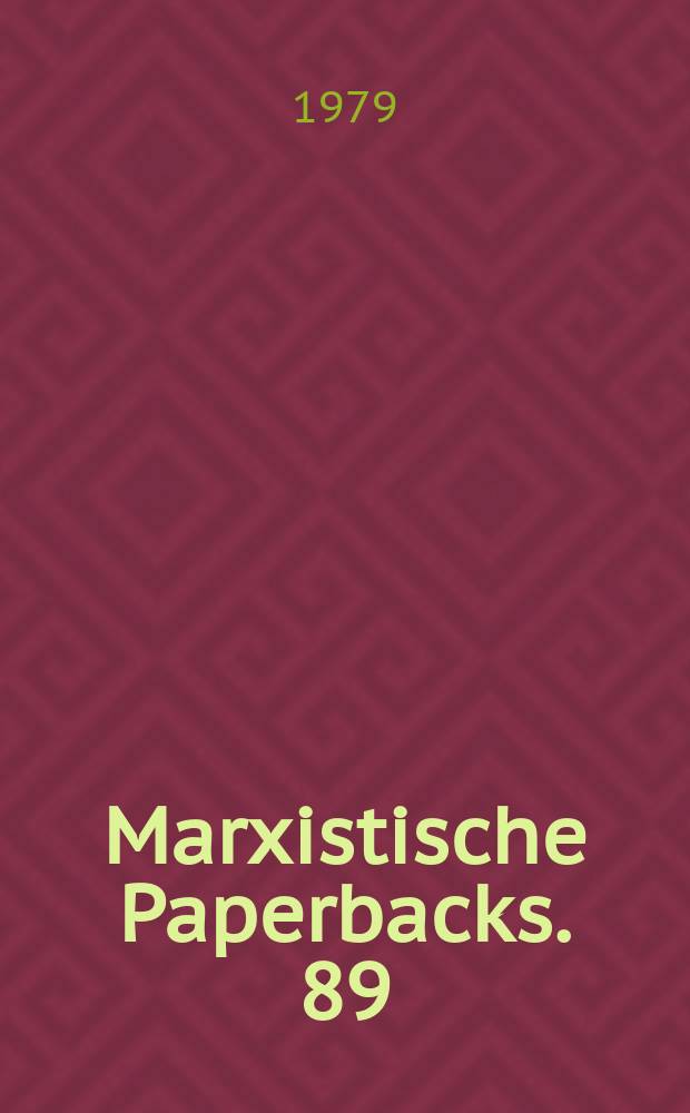 Marxistische Paperbacks. 89 : Besatzungsmacht gegen Pressefreiheit