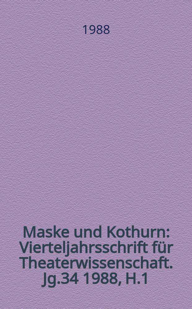 Maske und Kothurn : Vierteljahrsschrift für Theaterwissenschaft. Jg.34 1988, H.1/4 : Fatzer Material