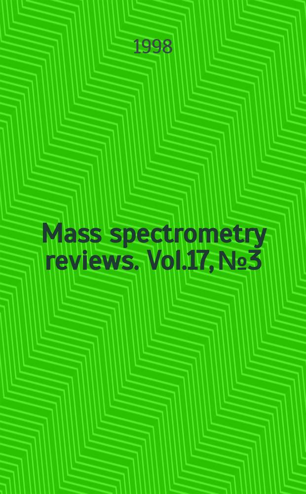 Mass spectrometry reviews. Vol.17, №3 : Urinary nucleosides
