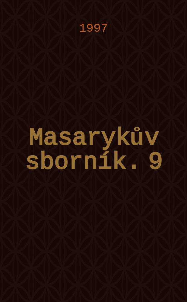 Masarykův sborník. 9 : 1993-1995