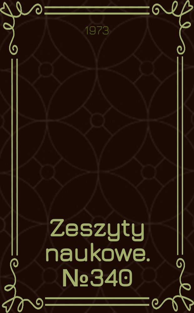 Zeszyty naukowe. №340