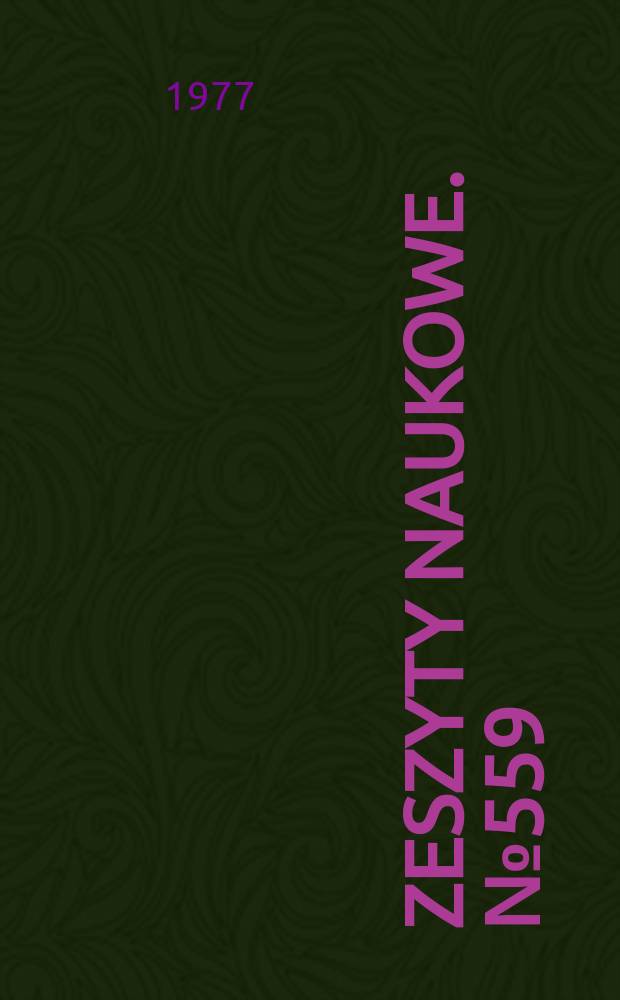 Zeszyty naukowe. №559