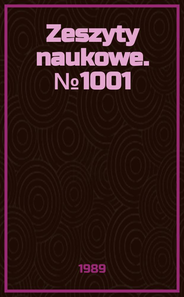 Zeszyty naukowe. №1001