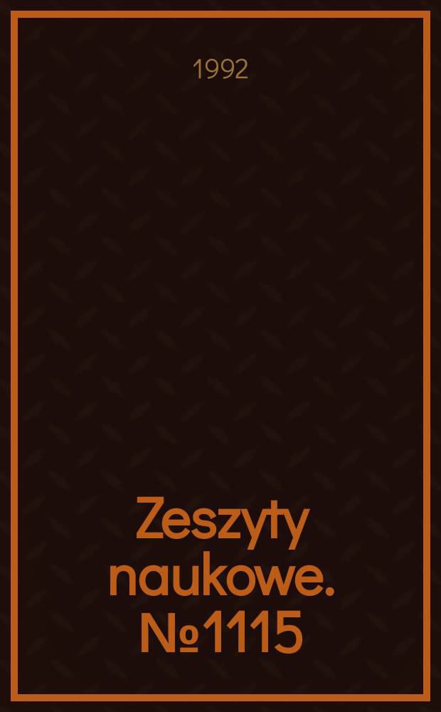 Zeszyty naukowe. №1115