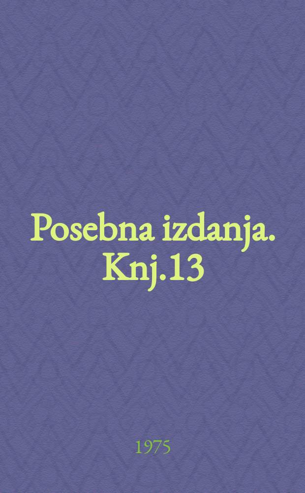 Posebna izdanja. Knj.13 : Mehanika prostih polarnih kontinuuma