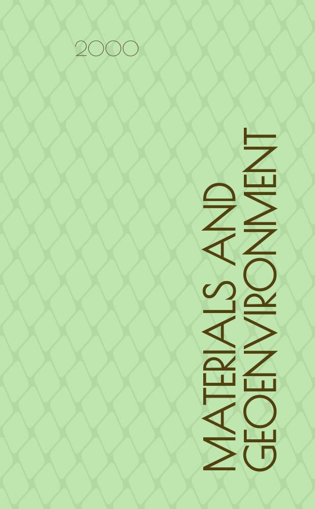 Materials and geoenvironment : Rev. za rudarstvo, metalurgijo in geologijo. Vol.47, №2