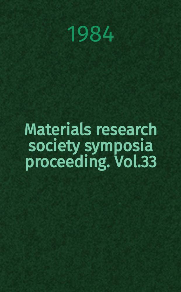 Materials research society symposia proceeding. Vol.33 : Comparison of thin film transistor and SOI technologies