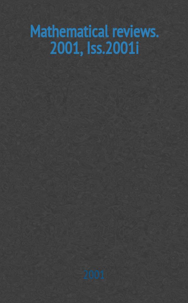 Mathematical reviews. 2001, Iss.2001i