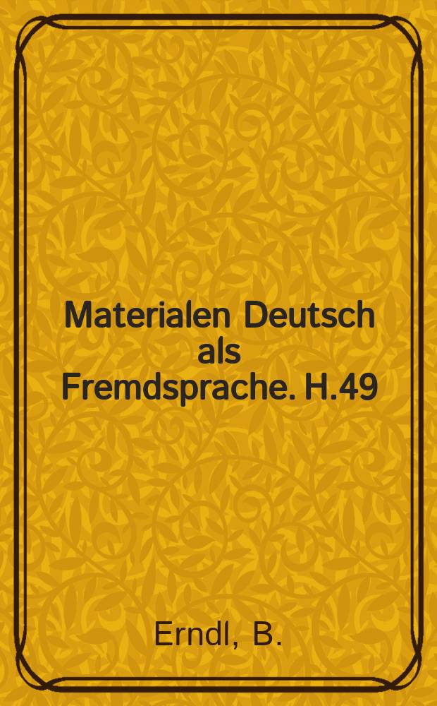 Materialen Deutsch als Fremdsprache. H.49 : Höflichkeit im Deutschen