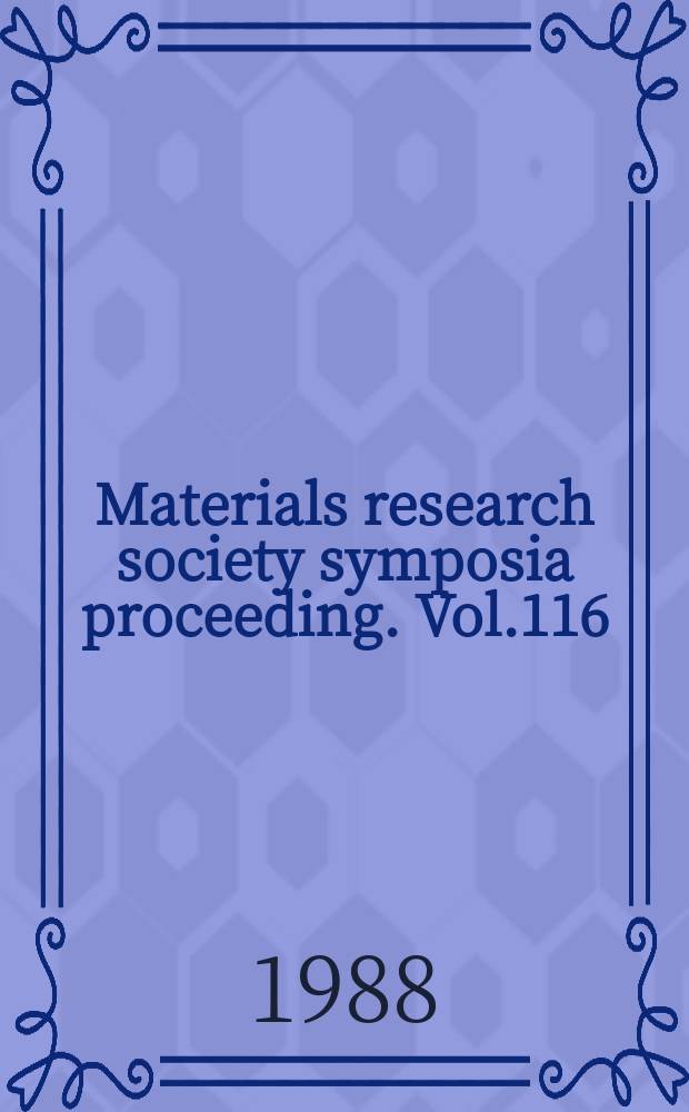 Materials research society symposia proceeding. Vol.116 : Heteroepitaxy on silicon