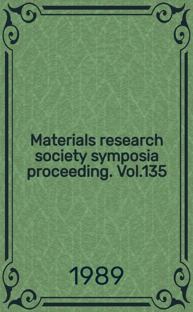 Materials research society symposia proceeding. Vol.135 : Solid state ionics