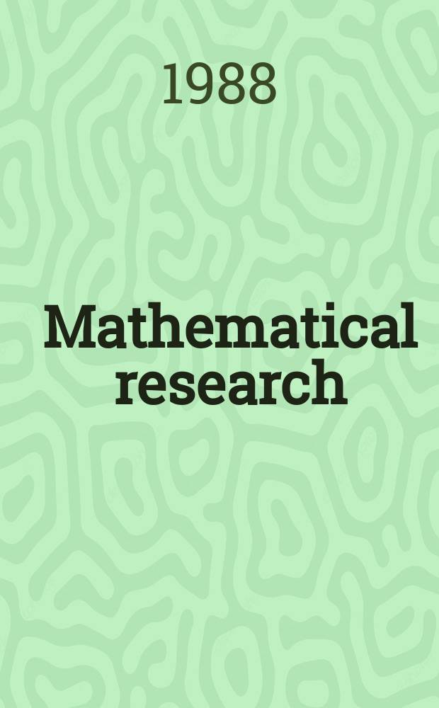 Mathematical research : Wiss. Beitr. Bd.41 : Multivariable control