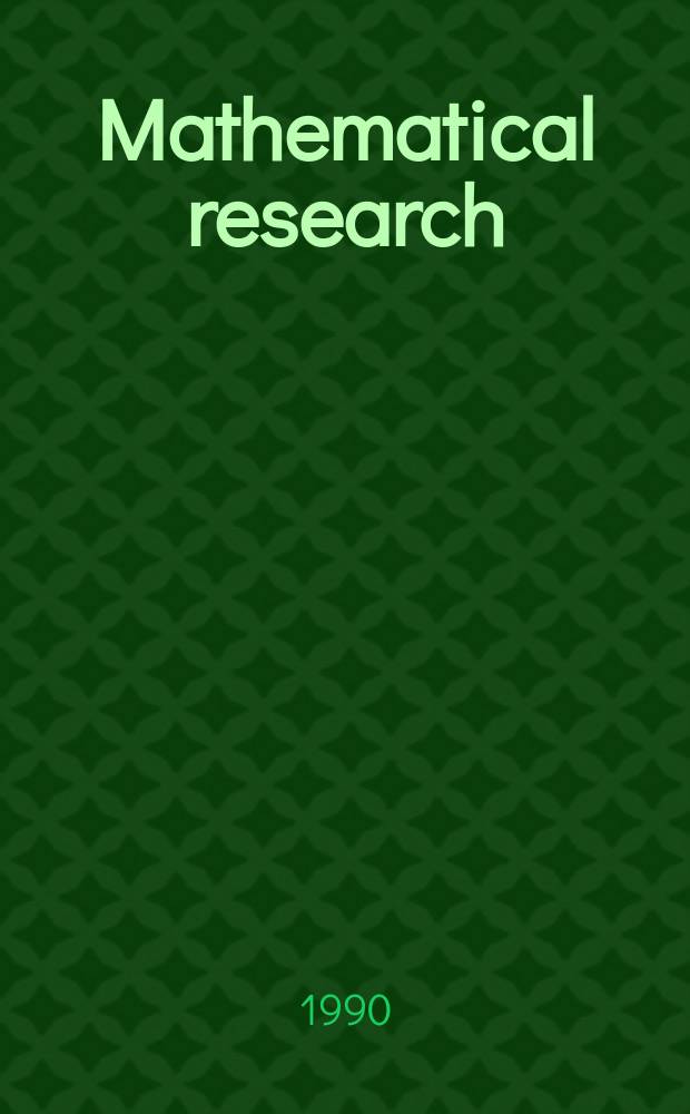 Mathematical research : Wiss. Beitr. Vol.57 : Computers in science and higher education