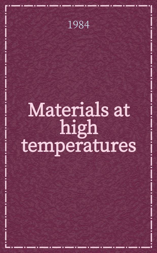 Materials at high temperatures